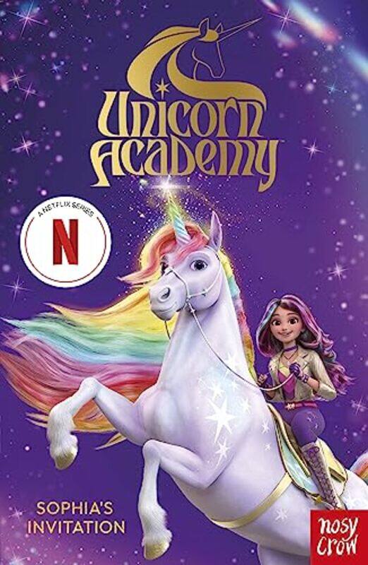 

Unicorn Academy Sophias Invitation By Nosy Crow Ltd Paperback