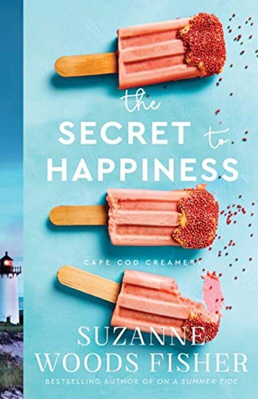 

The Secret to Happiness by Suzanne Woods Fisher-Paperback