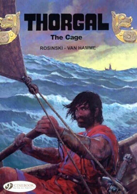 

Thorgal Vol 15 the Cage by Jean van HammeGrzegorz Rosinski-Paperback