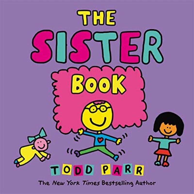 

The Sister Book by Todd Parr-Hardcover