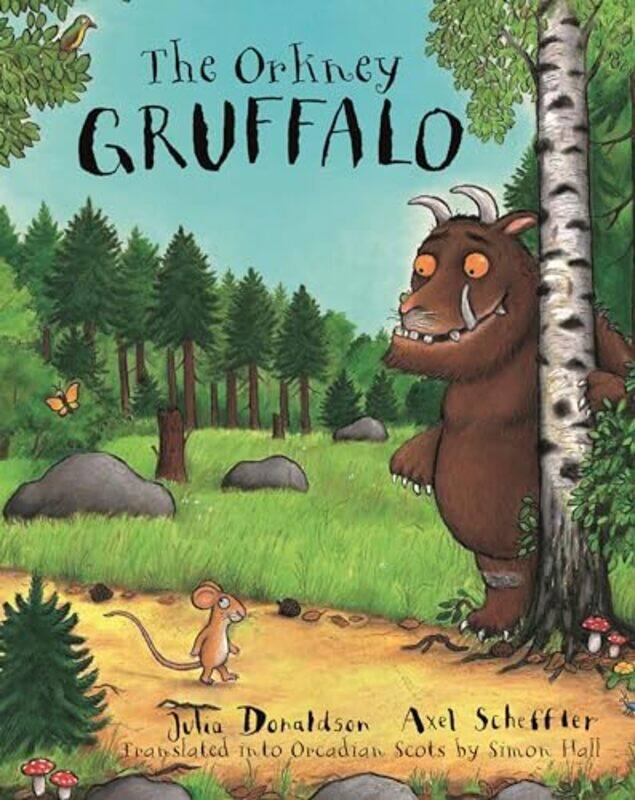 

The Orkney Gruffalo by Julia DonaldsonAxel SchefflerSimon HallSimon Hall-Paperback