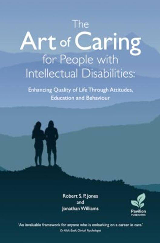 

The Art of Caring for People with Intellectual Disabilities by Ksenya Savva-Paperback