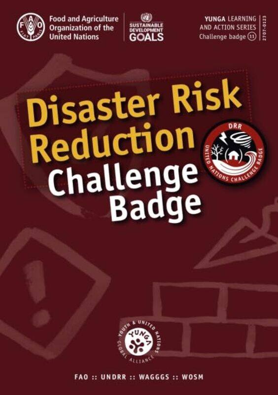 

Disaster risk reduction challenge badge by Qi LuMahesh K GaurVictor R Squires-Paperback