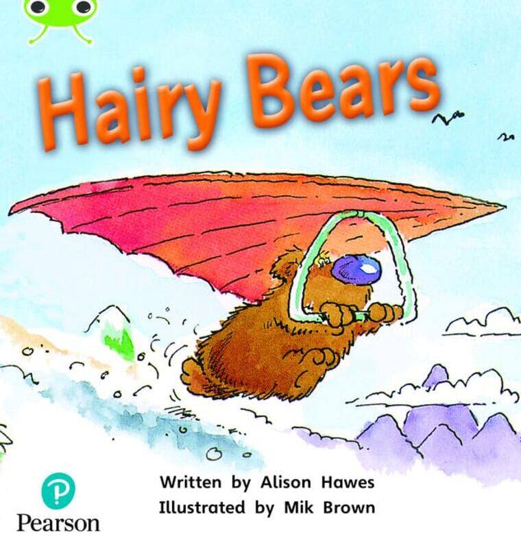 

Bug Club Phonics Phase 5 Unit 22 Hairy Bears by Food and Agriculture Organization of the United Nations-Paperback