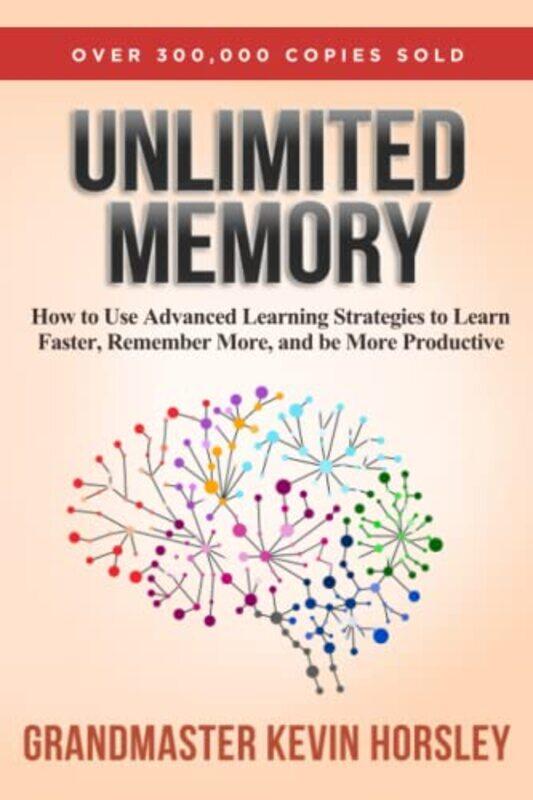 

Unlimited Memory by Kevin Horsley-Paperback