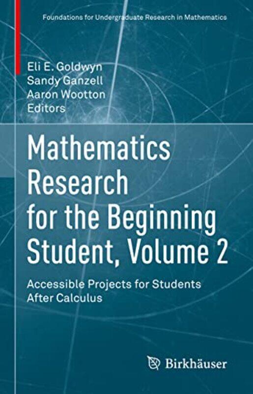 

Mathematics Research for the Beginning Student Volume 2 by Tammie Southerland-Hardcover