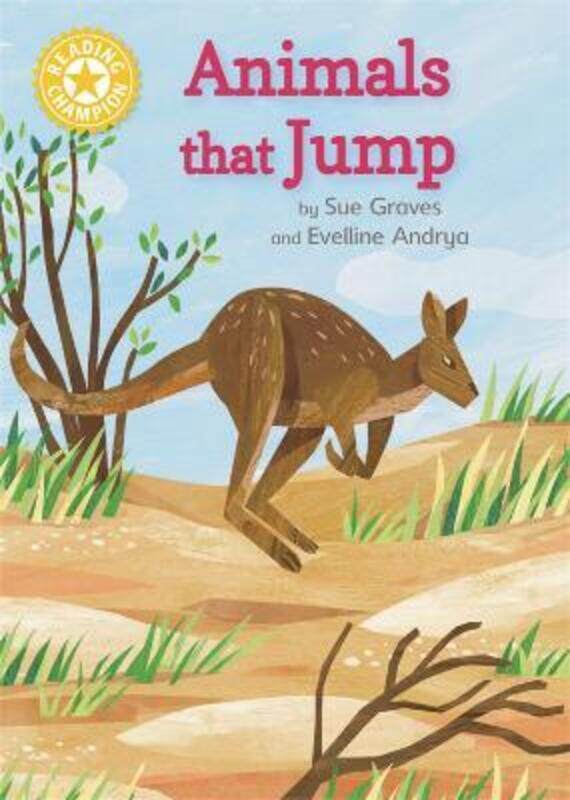 

Reading Champion: Animals that Jump: Independent Reading Yellow 3 Non-fiction.paperback,By :Graves, Sue