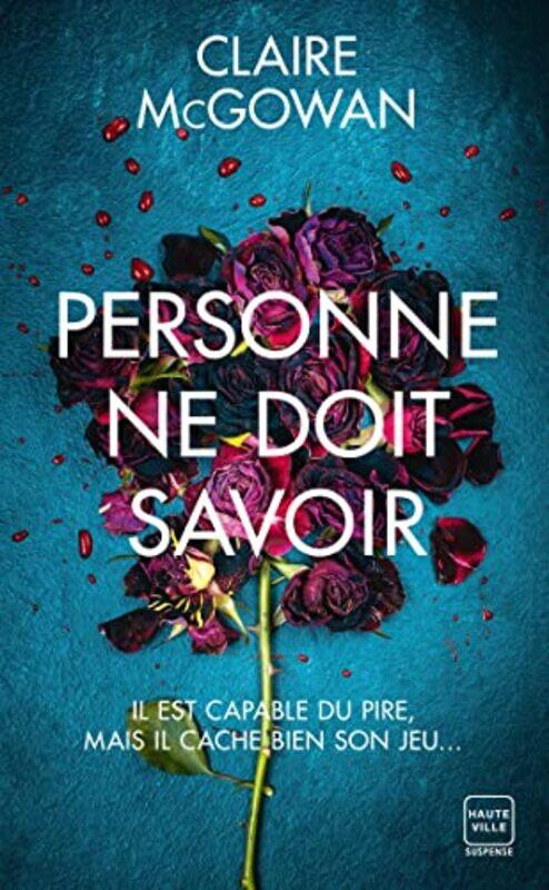

Personne Ne Doit Savoir Prix Lectrices 2023,Paperback By Claire McGowan