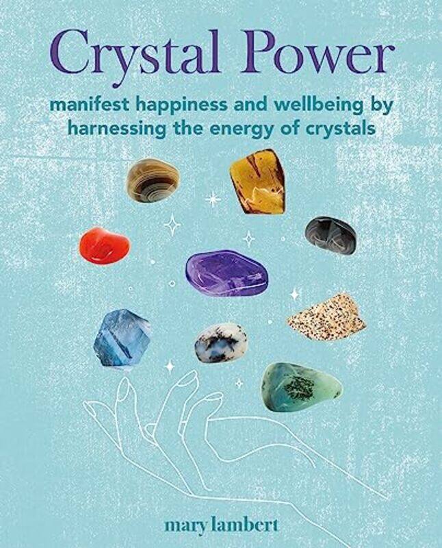 

Crystal Power by Royal Horticultural SocietyLia Leendertz-Paperback