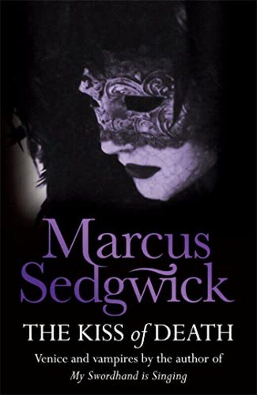 

The Kiss of Death by Marcus Sedgwick-Paperback