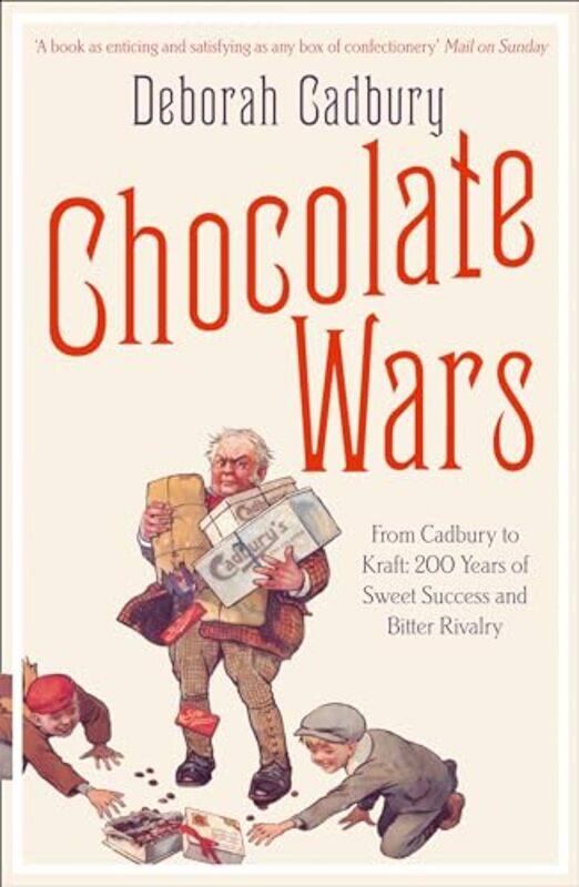

Chocolate Wars by Deborah Cadbury-Paperback