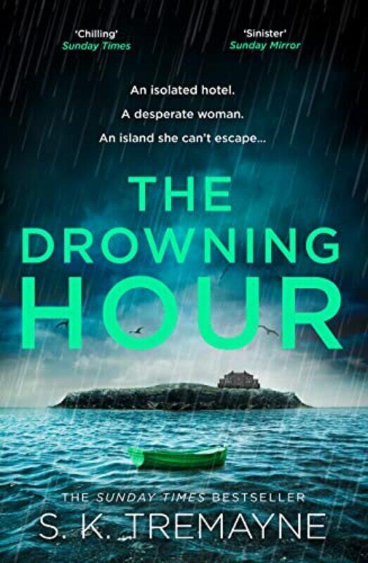 

Drowning Hour , Hardcover by S. K. Tremayne