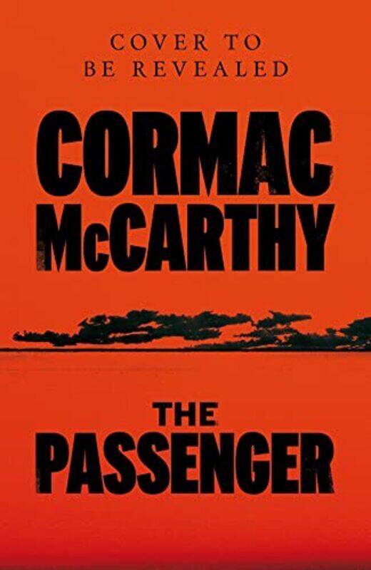 

The Passenger by Cormac McCarthy-Hardcover