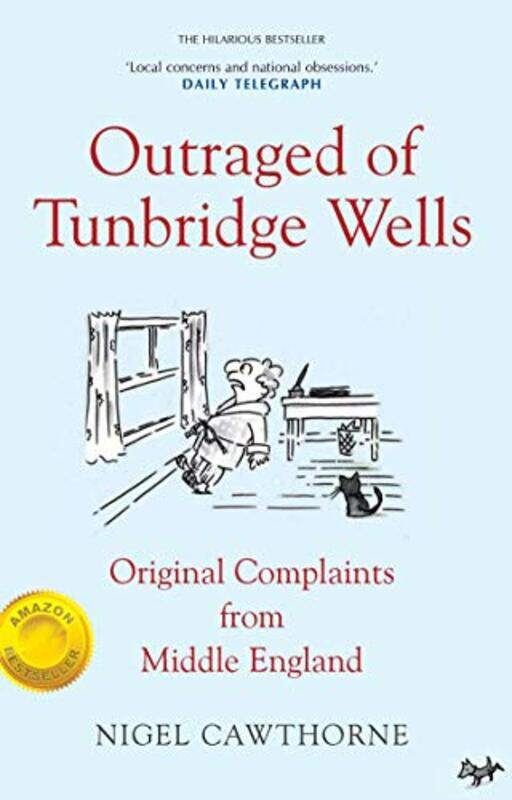 

Outraged of Tunbridge Wells by Nigel Cawthorne-Paperback