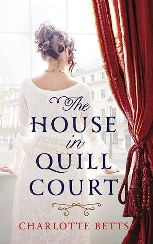 

The House in Quill Court by Charlotte Betts-Paperback