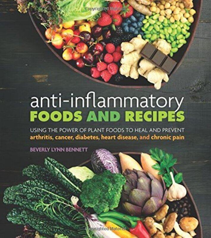 

AntiInflammatory Foods and Recipes by Beverly Lynn Bennett-Paperback