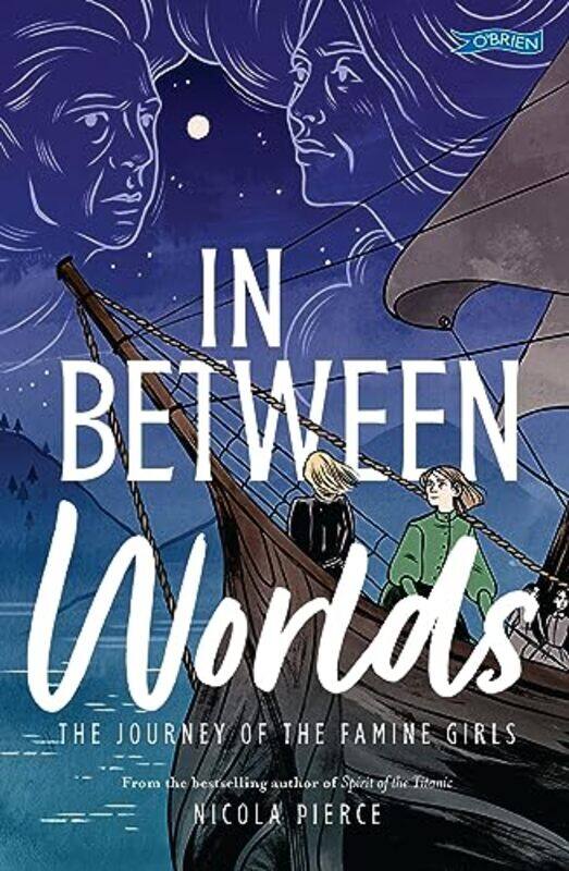 

In Between Worlds by Nicola Pierce-Paperback
