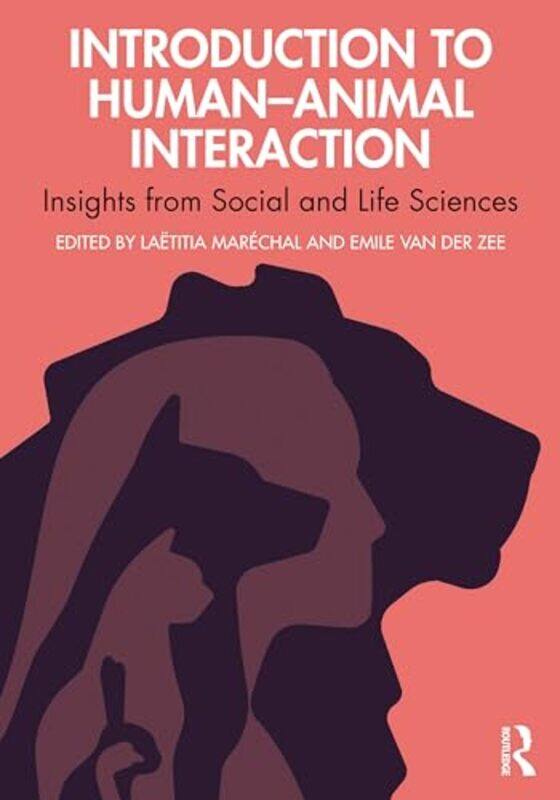 

Introduction to HumanAnimal Interaction by Richard GaleHuw Thomas-Paperback