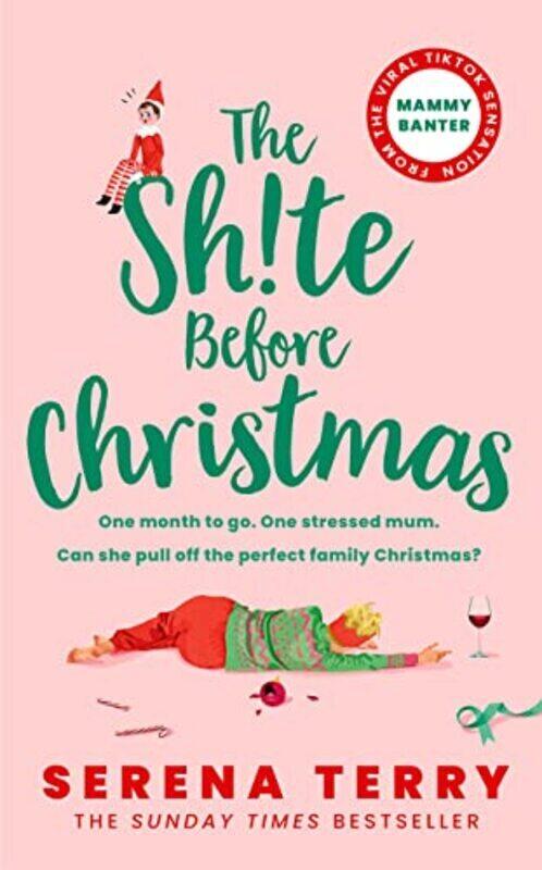 

The Sh!te Before Christmas , Hardcover by Terry, Serena