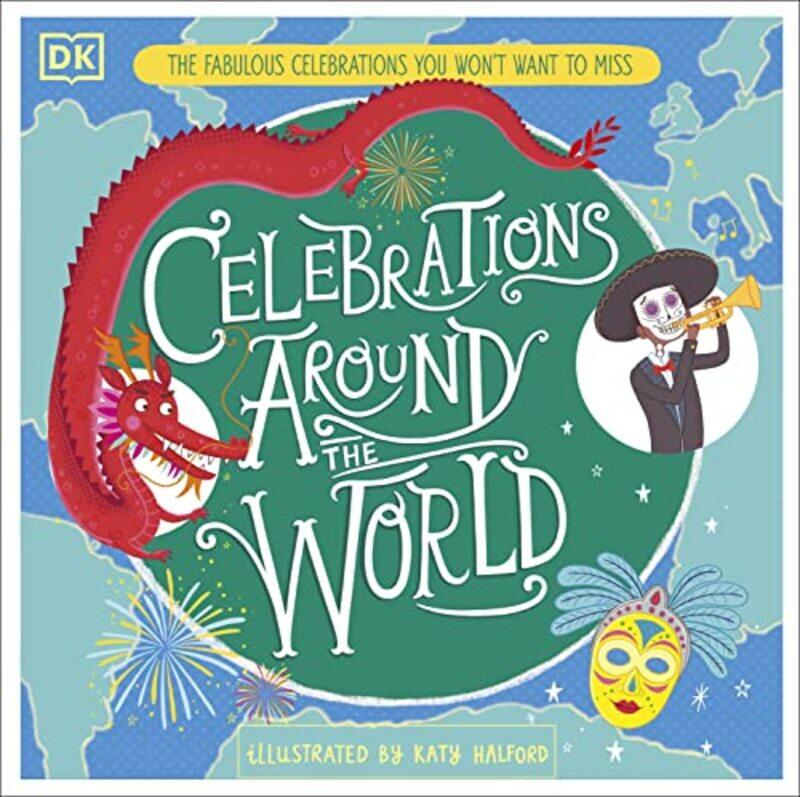 

Celebrations Around the World by Guy MerchantCathy BurnettJeannie BulmanEmma Rogers-Hardcover