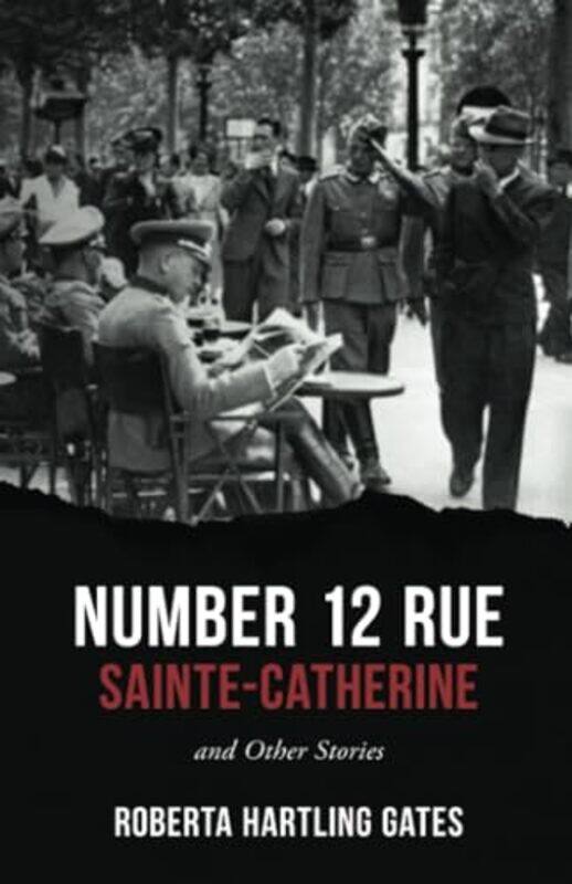 

Number 12 Rue Sainte Catherine By Gates Roberta Hartling - Paperback