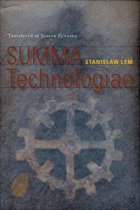 

Summa Technologiae by Stanislaw LemJoanna Zylinska-Paperback