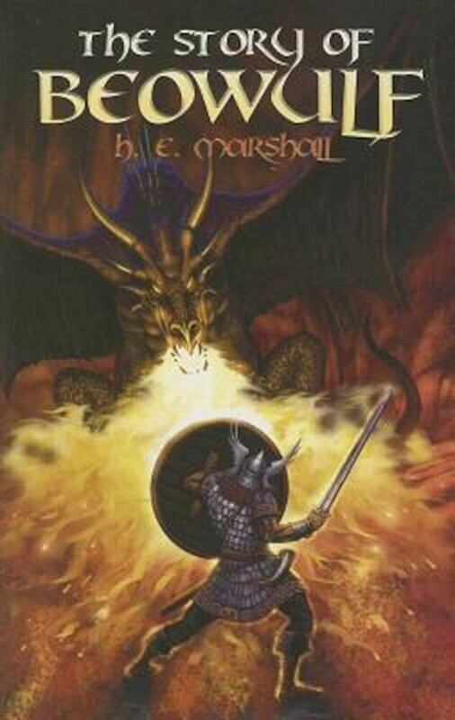 

The Story of Beowulf, Paperback Book, By: Henrietta Elizabeth Marshall