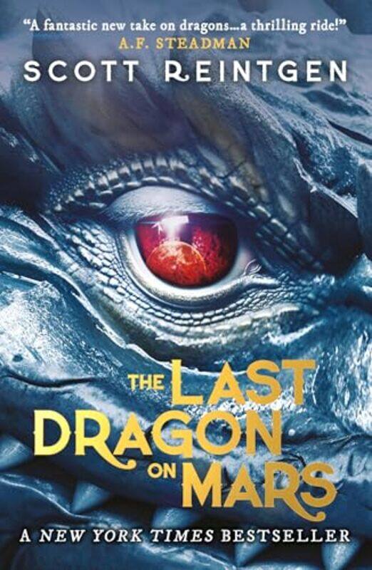 

The Last Dragon On Mars,Paperback By Reintgen, Scott