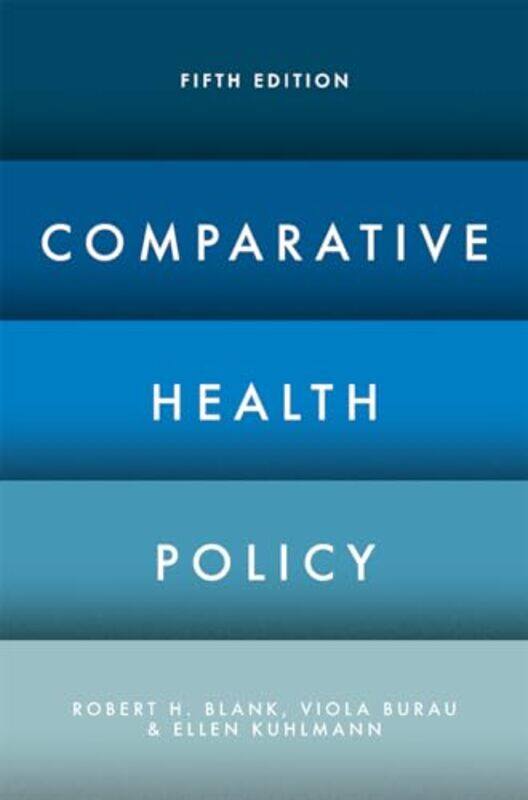 

Comparative Health Policy by CSIROQinghua LuLiming ZhuJon WhittleXiwei Xu-Paperback