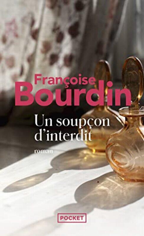 

UN SOUPCON D'INTERDIT,Paperback,by:BOURDIN FRANCOISE