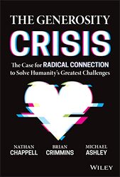 The Generosity Crisis by Brian CrimminsNathan ChappellMichael Ashley-Hardcover