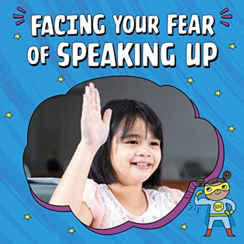 

Facing Your Fear of Speaking Up by Mari Schuh-Hardcover