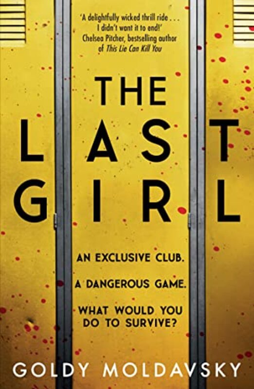 The Last Girl by Goldy Moldavsky-Paperback