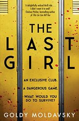 The Last Girl by Goldy Moldavsky-Paperback