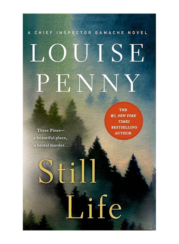 Still Life, Paperback Book, By: Louise Penny