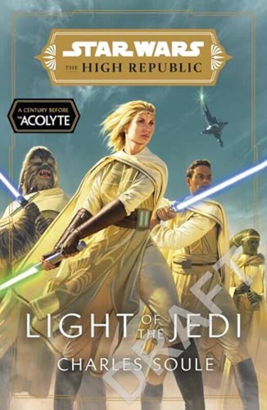 

Star Wars Light Of The Jedi The High Republic by Charles Soule-Paperback