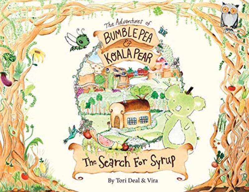 

The Adventures of Bumble Pea and Koala Pear by Tori DealVira BeckerVira Becker-Paperback