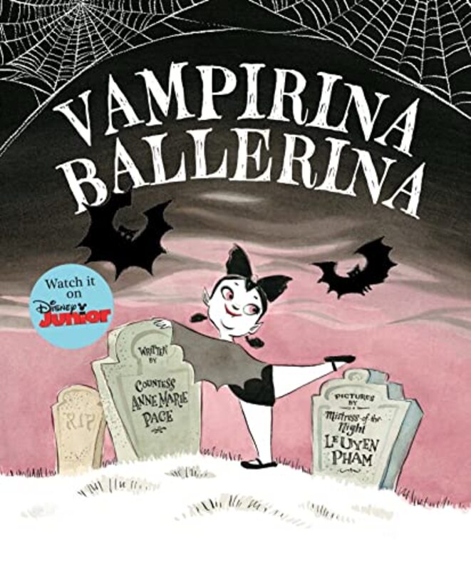 Vampirina Ballerina , Hardcover by Pace, Anne Marie - Pham, Leuyen