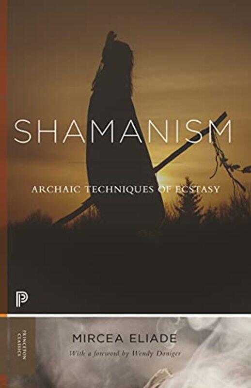 

Shamanism by Mircea Eliade-Paperback