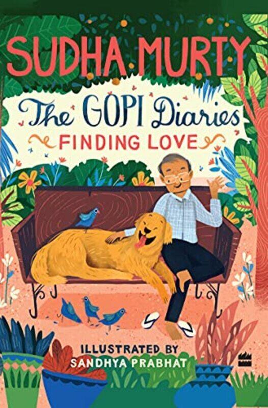 

The Gopi Diaries Finding Love By Murty Sudha - Hardcover