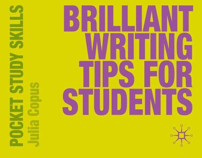 

Brilliant Writing Tips for Students by Will Producer and writer Producer and writer Friedwald-Paperback