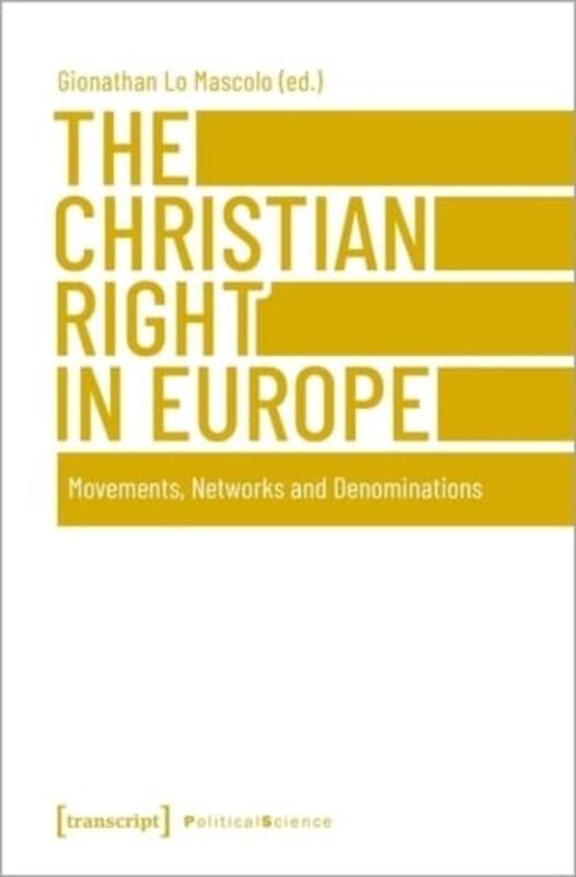 Christian Right In Europe By Gionathan Lo Mascolo - Paperback