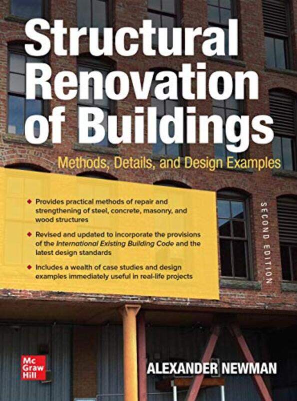 

Structural Renovation Of Buildings Methods Details And Design Examples Second Edition by Alexander Newman - Paperback