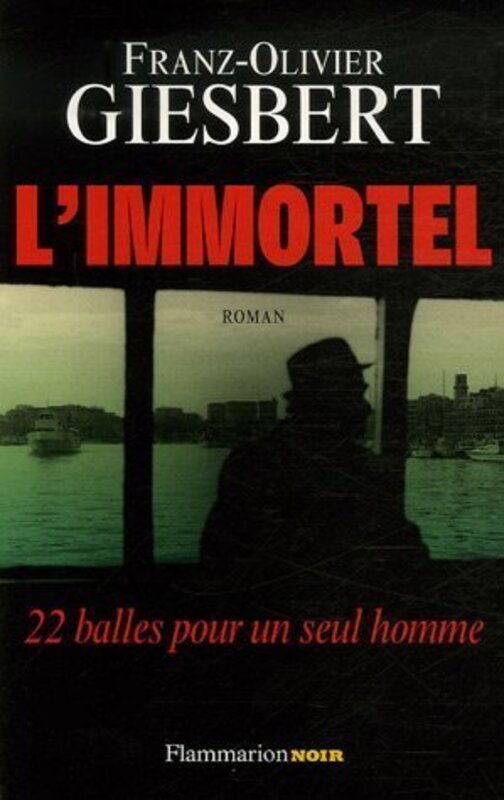 L'Immortel, Paperback, By: Franz-Olivier Giesbert