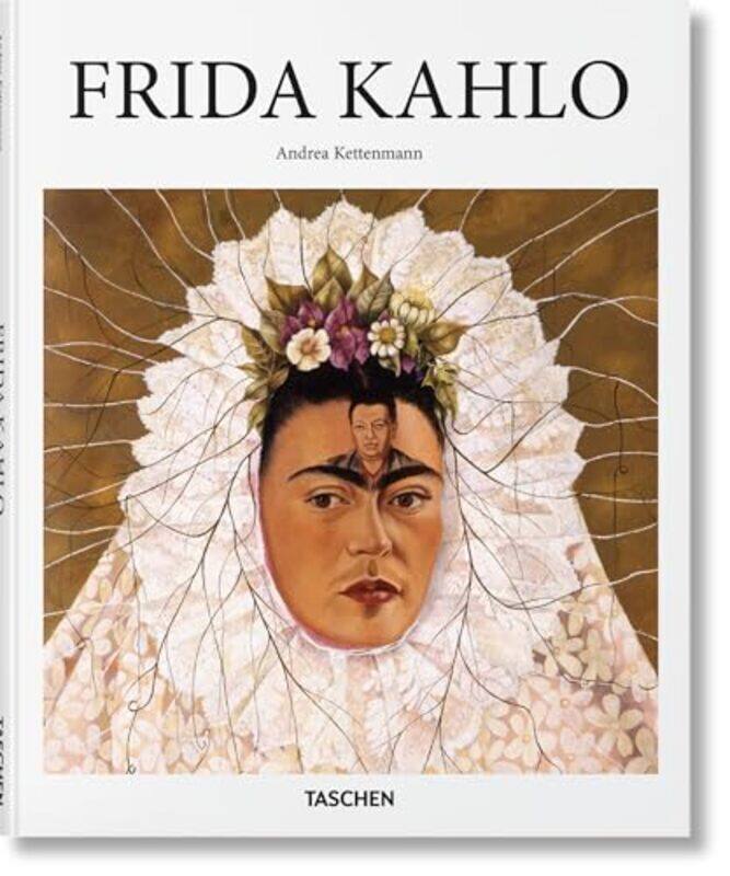 

Kahlo, Hardcover by Andrea Kettenmann