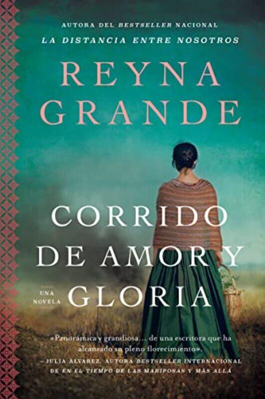 

A Ballad Of Love And Glory Corrido De Amor Y Gloria Spanish Edition by Reyna GrandeRaul Silva-Paperback