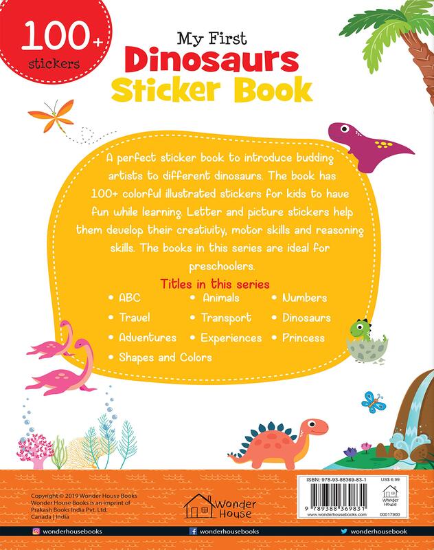 My First Dinosaurs Sticker Book: My First Sticker Books, Paperback Book, By: Wonder House Books