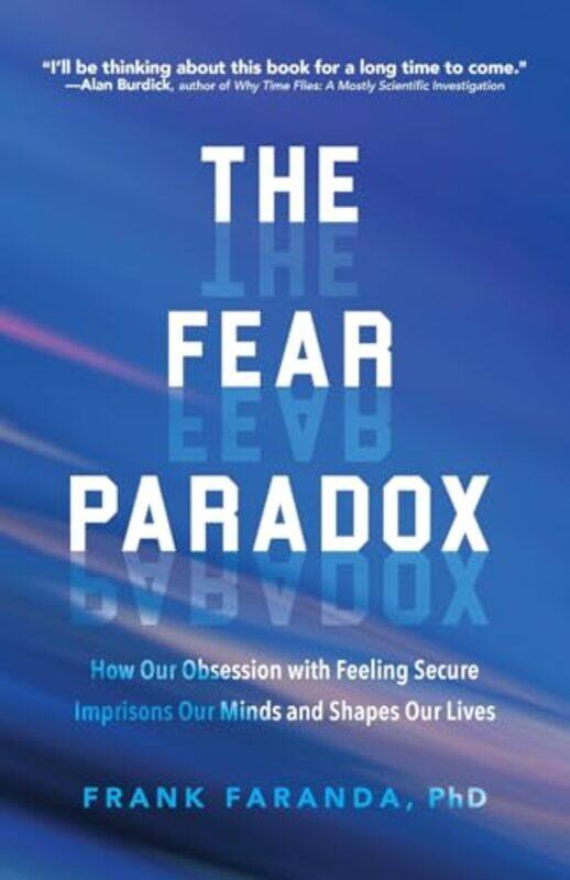 

The Fear Paradox by Frank, PhD Faranda-Paperback