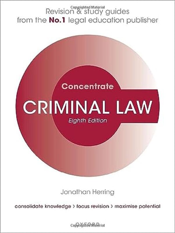 Criminal Law Concentrate Law Revision And Study Guide by Herring, Jonathan (Professor of Law, Professor of Law, Exeter College, University of Oxford) Paperback
