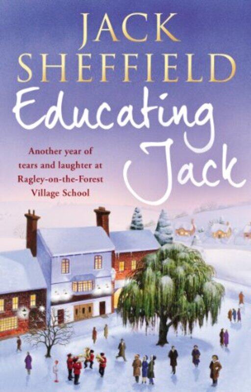 

Educating Jack by Jack Sheffield-Paperback